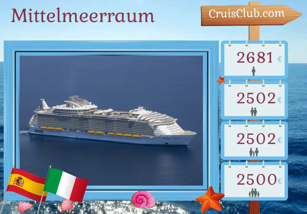 Kreuzfahrt im Mittelmeer ab Barcelona an Bord des Schiffes Harmony of the Seas mit Besuchen in Spanien und Italien für 8 Tage