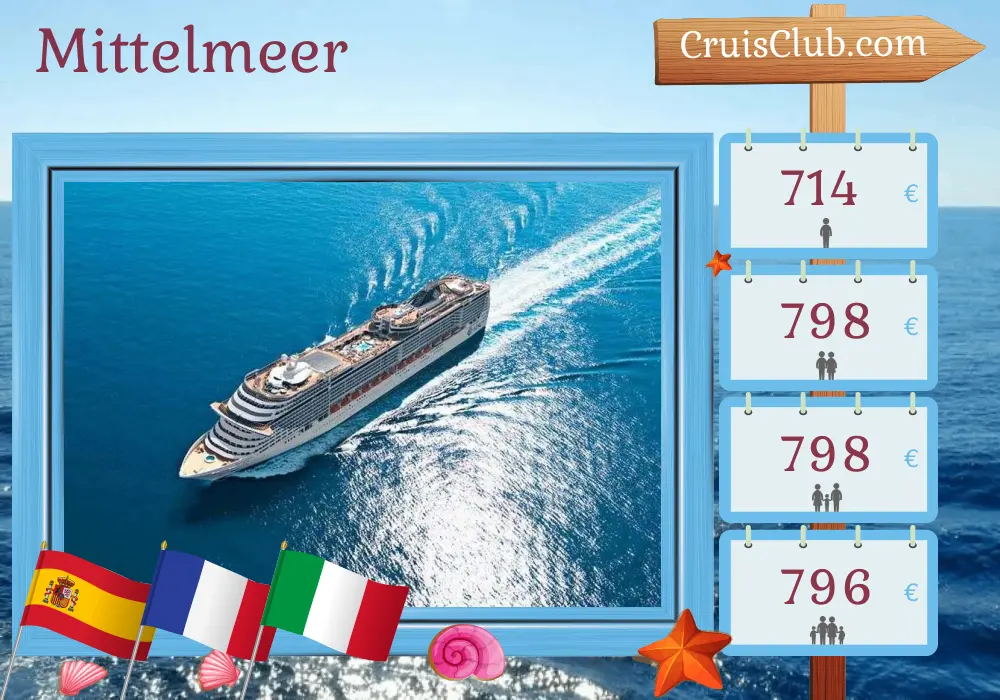 Kreuzfahrt im Mittelmeer ab Barcelona mit MSC Fantasia Schiff mit Besuchen in Spanien, Frankreich und Italien für 8 Tage