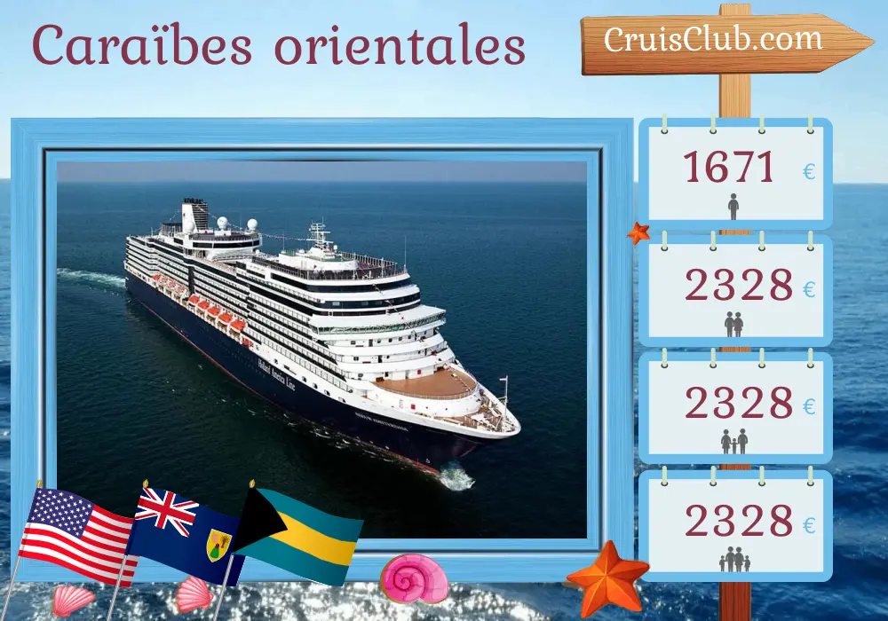 Croisière dans les Caraïbes de l`Est au départ de Fort Lauderdale à bord du navire Nieuw Amsterdam avec des visites aux États-Unis, à Puerto Rico et aux Bahamas pendant 8 jours