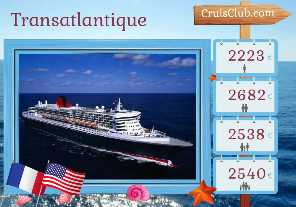 Croisière Transatlantique de Le Havre à New York à bord du navire Queen Mary 2 avec des visites en France et aux États-Unis pendant 8 jours