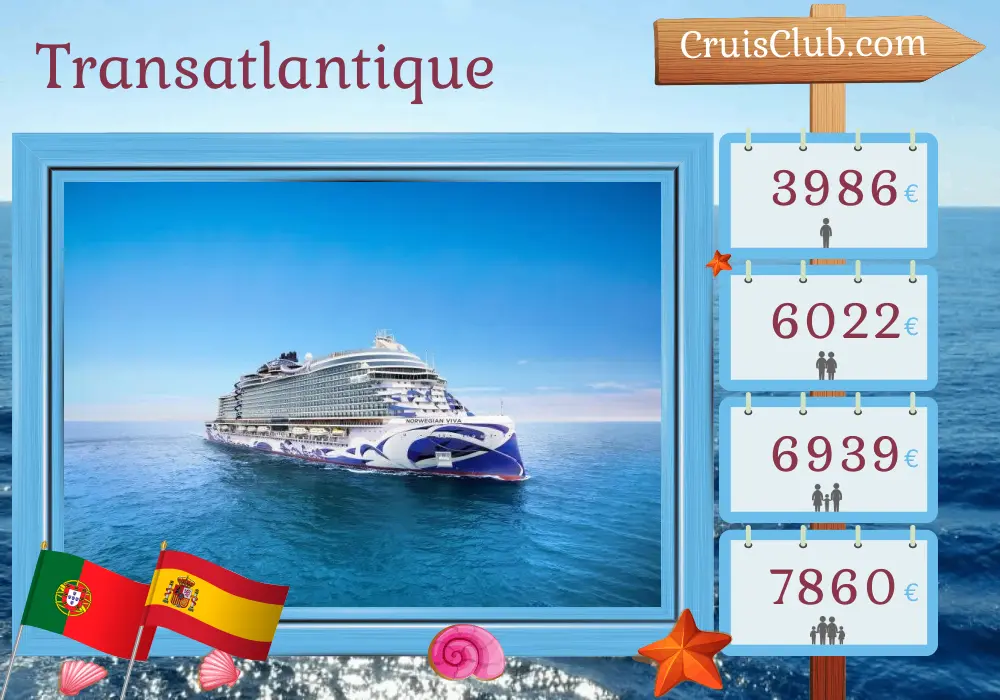 Croisière transatlantique de Lisbonne à San Juan à bord du navire Norwegian Viva avec des visites au Portugal, en Espagne, au Maroc et à Porto Rico pendant 17 jours