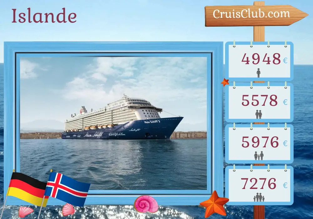 Croisière en Islande depuis Bremerhaven à bord du navire Mein Schiff 3 avec visites en Allemagne et en Islande pendant 13 jours