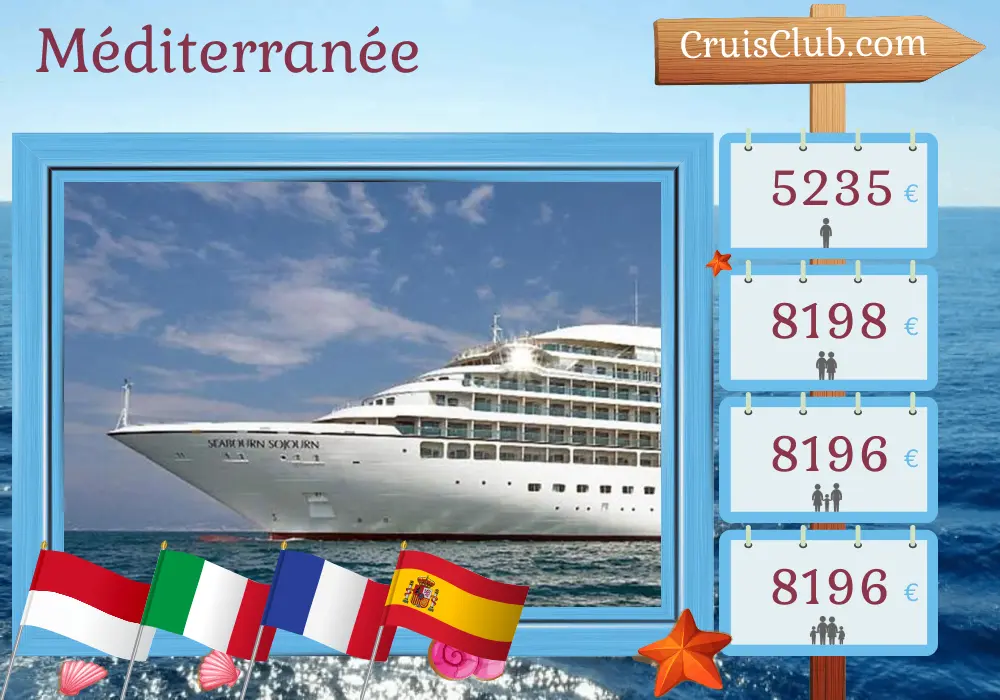 Croisière en Méditerranée de Monte Carlo à Barcelone à bord du navire Seabourn Sojourn avec escales à Monaco, en Italie, en France et en Espagne pendant 8 jours