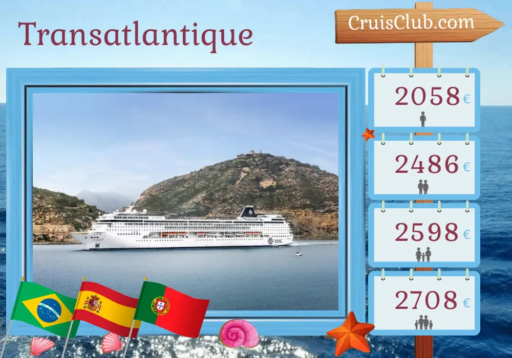 Croisière transatlantique de Santos à Barcelone à bord du navire MSC Armonia avec des visites au Brésil, en Espagne et au Portugal pendant 17 jours