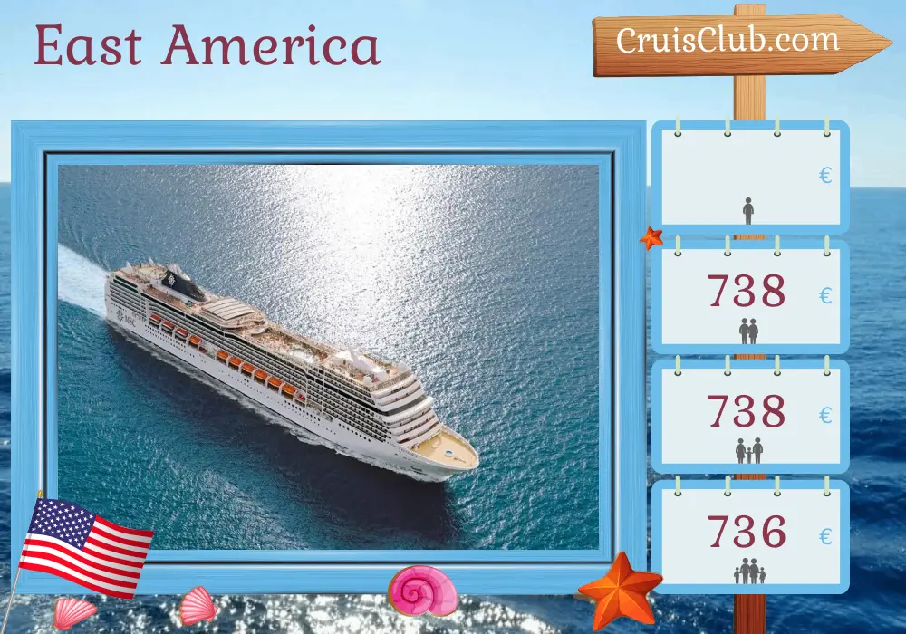 MSC Magnifica Eastern America Cruise