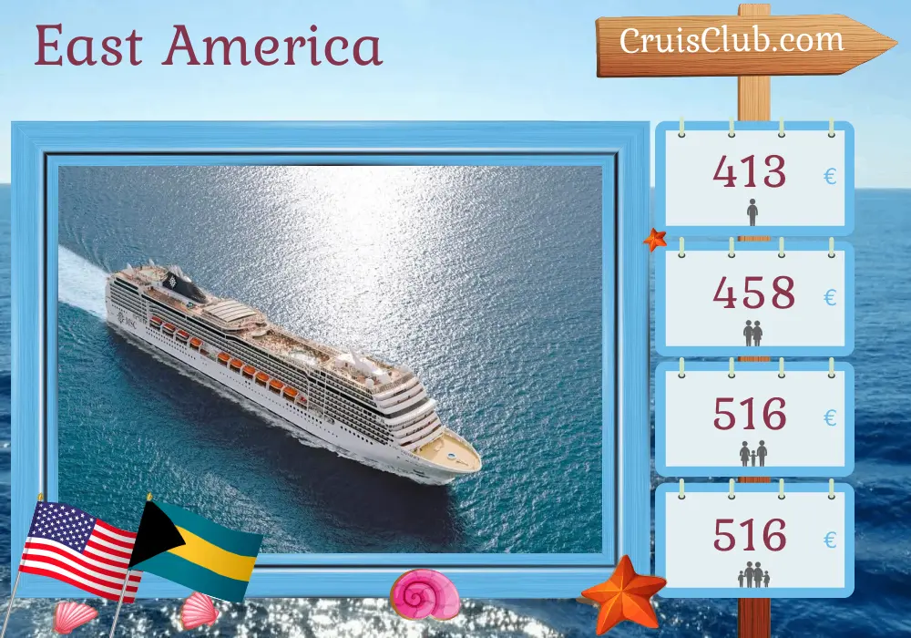 MSC Magnifica Cruise to East America