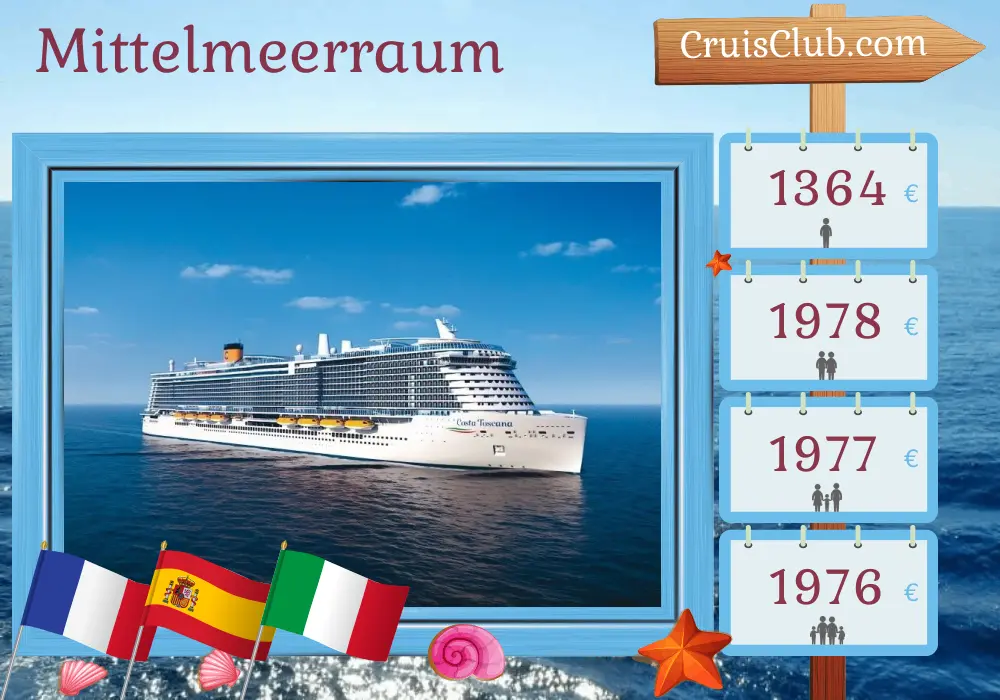 Mittelmeerkreuzfahrt ab Marseille an Bord des Costa Toscana-Schiffs mit Besuchen in Frankreich, Spanien und Italien für 8 Tage