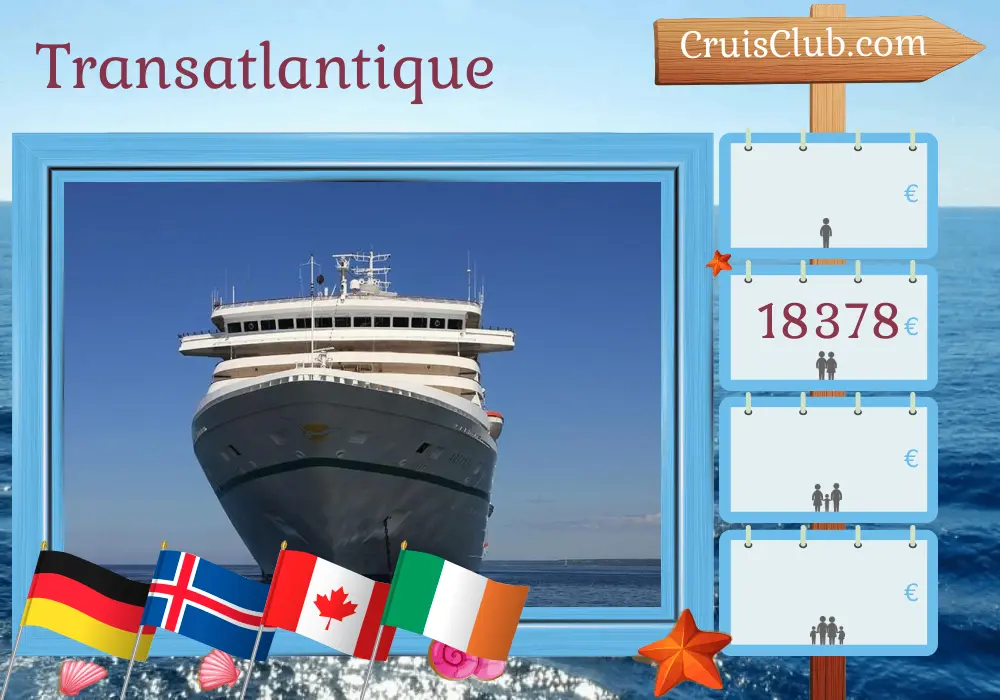 Croisière en transatlantique depuis Bremerhaven à bord du navire Artania avec des visites en Allemagne, en Islande, au Groenland, au Canada, à Saint-Pierre-et-Miquelon et en Irlande pendant 45 jours