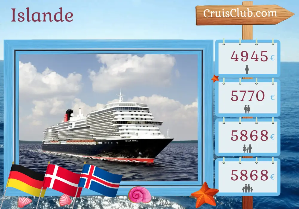 Croisière en Islande de Kiel à Southampton à bord du navire Queen Anne avec des visites en Allemagne, au Danemark et en Islande pendant 18 jours