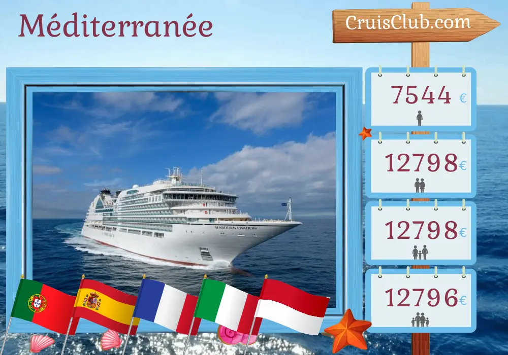 Croisière en Méditerranée de Lisbonne à Monte-Carlo à bord du navire Seabourn Ovation avec des visites au Portugal, en Espagne, en France, en Italie et à Monaco pendant 11 jours