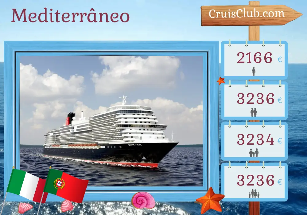 Cruzeiro no Mediterrâneo de Civitavecchia para Southampton a bordo do navio Queen Anne com visitas à Itália e Portugal por 8 dias