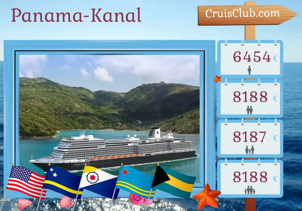 Kreuzfahrt im Panamakanal von Fort Lauderdale an Bord des Schiffes Rotterdam mit Besuchen in den USA, Curaçao, Aruba, den Bahamas, Kolumbien, Panama und Costa Rica für 22 Tage