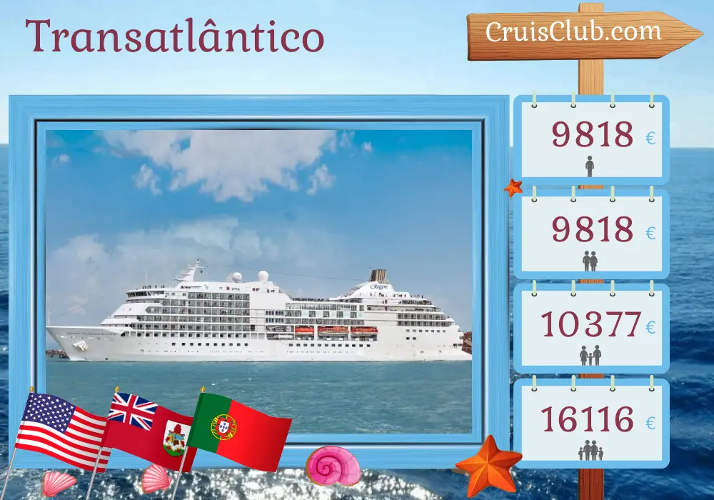 Cruzeiro no Transatlântico de Miami a Lisboa a bordo do navio Seven Seas Navigator com visitas aos Estados Unidos, Bermudas e Portugal por 13 dias