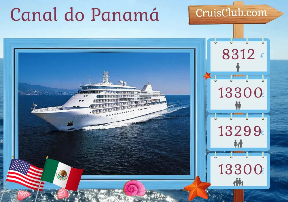 Cruzeiro no Canal do Panamá de Los Angeles a Fort Lauderdale a bordo do navio Silver Shadow com visitas aos EUA, México, Costa Rica, Panamá e Colômbia por 19 dias