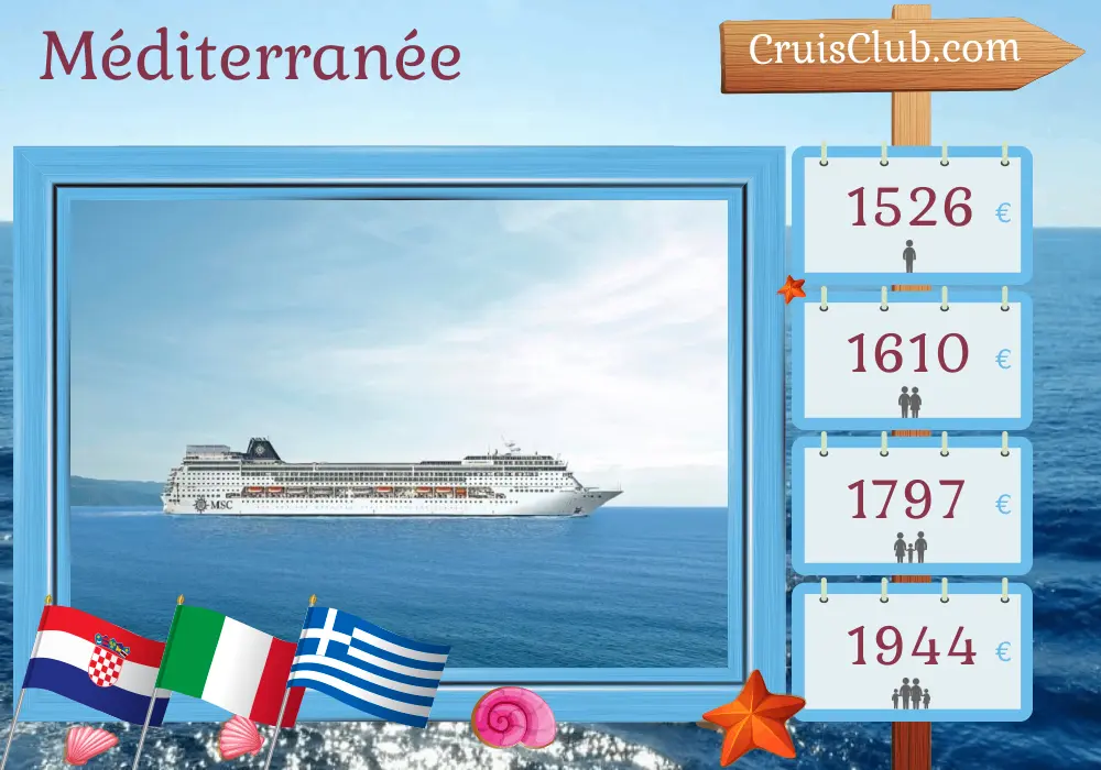 Croisière en Méditerranée depuis Cologne à bord du navire MSC Sinfonia avec des visites en Croatie, en Italie et en Grèce pendant 8 jours