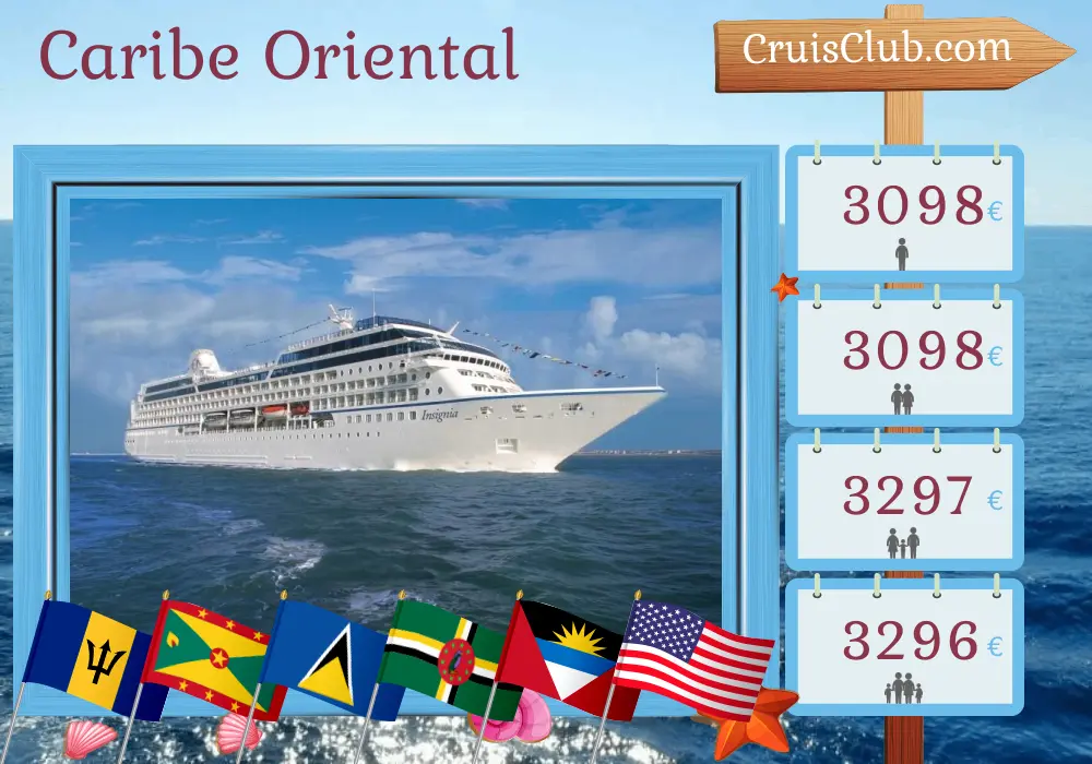 Crucero por el Caribe Oriental desde Bridgetown a Miami a bordo del barco Insignia con visitas a Barbados, Granada, San Vicente y las Granadinas, Santa Lucía, Dominica, San Bartolomé, Puerto Rico, República Dominicana y Estados Unidos durante 11 días