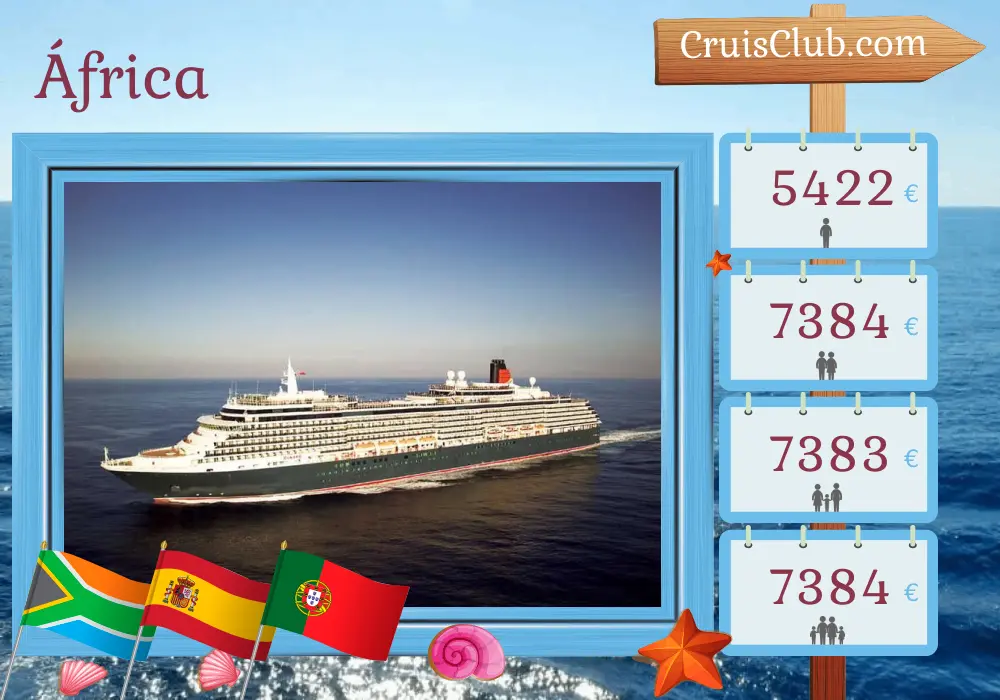 Cruzeiro na África de Cape Town a Southampton a bordo do navio Queen Victoria com visitas à África do Sul, Namíbia, Espanha e Portugal por 17 dias