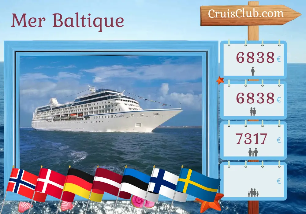 Croisière dans la mer Baltique de Southampton à Stockholm à bord du navire Nautica avec des visites en Norvège, au Danemark, en Allemagne, en Lettonie, en Estonie, en Finlande et en Suède pendant 11 jours