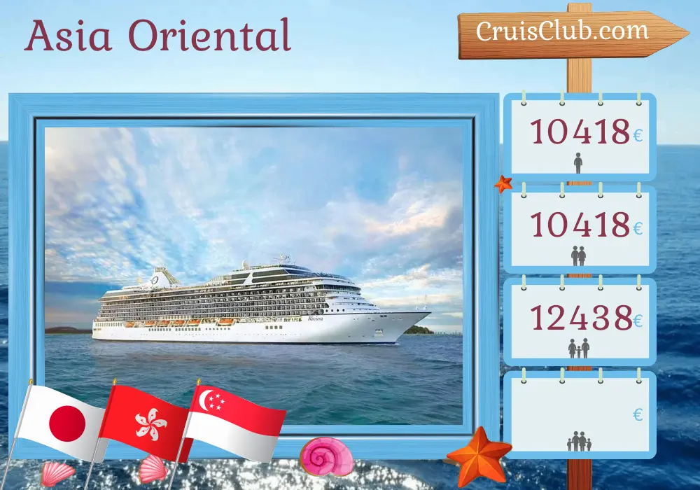 Crucero por el este de Asia de Yokohama a Singapur a bordo del barco Riviera con visitas a Japón, Taiwán, Hong Kong, Vietnam y Singapur durante 16 días