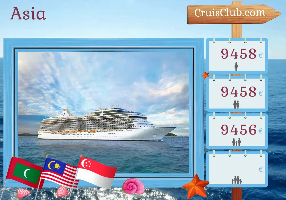 Crucero por Asia de Mumbai a Singapur a bordo del barco Riviera con visitas a India, Maldivas, Sri Lanka, Tailandia, Malasia, Indonesia y Singapur durante 21 días