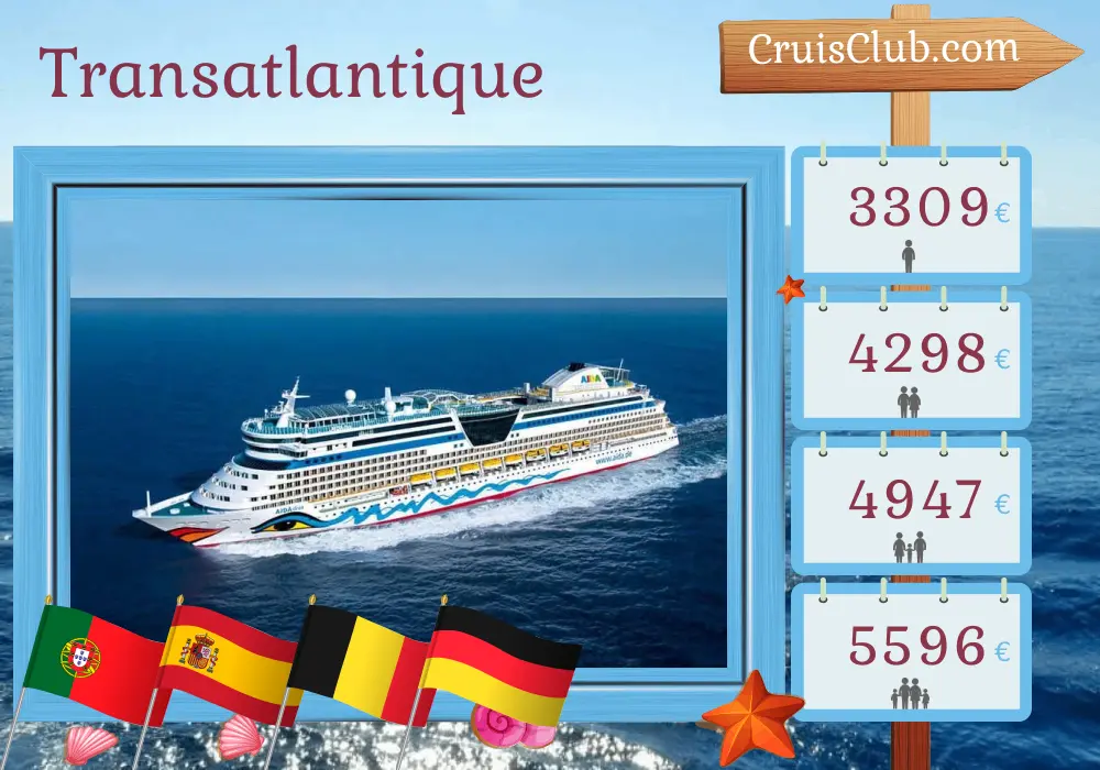 Croisière en Transatlantique de Fort-de-France à Hambourg à bord du navire AIDAdiva avec des visites en Martinique, à Sainte-Lucie, à la Dominique, à Saint-Christophe-et-Niévès, en République dominicaine, dans les îles Vierges britanniques, en Guadeloupe, au Portugal, en Espagne, en Belgique et en Allemagne pendant 26 jours