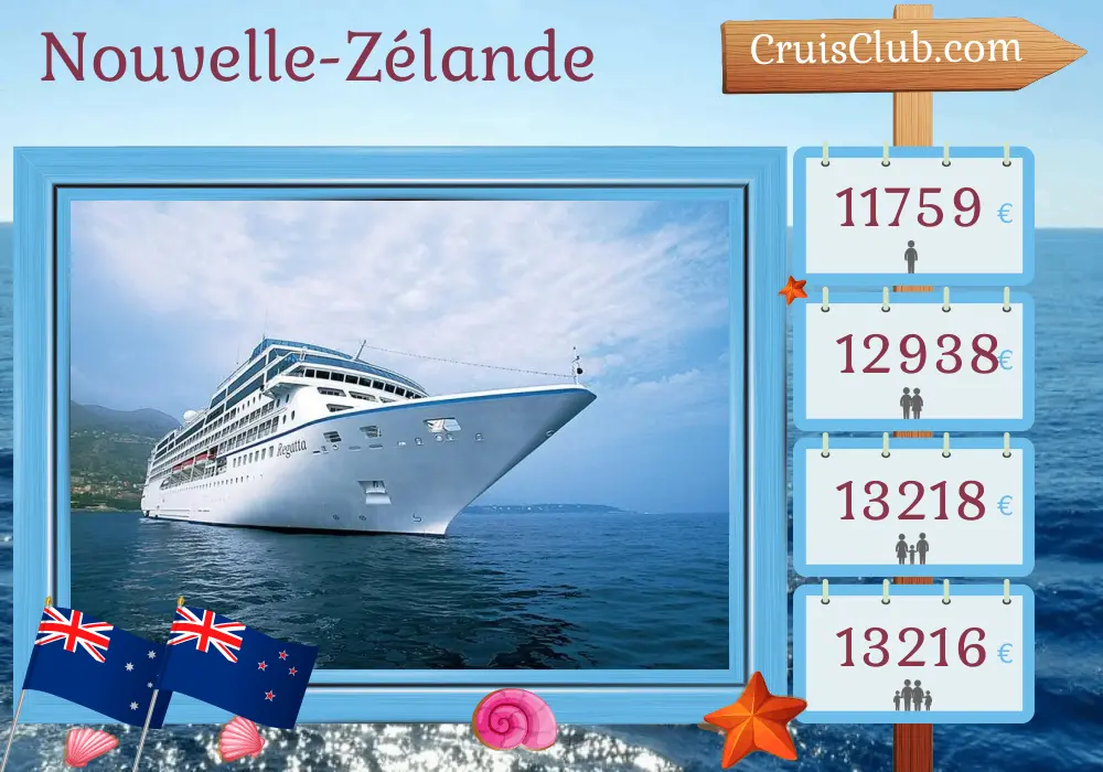 Croisière en Nouvelle-Zélande de Sydney à Auckland à bord du navire Regatta avec des visites en Australie et en Nouvelle-Zélande pendant 17 jours