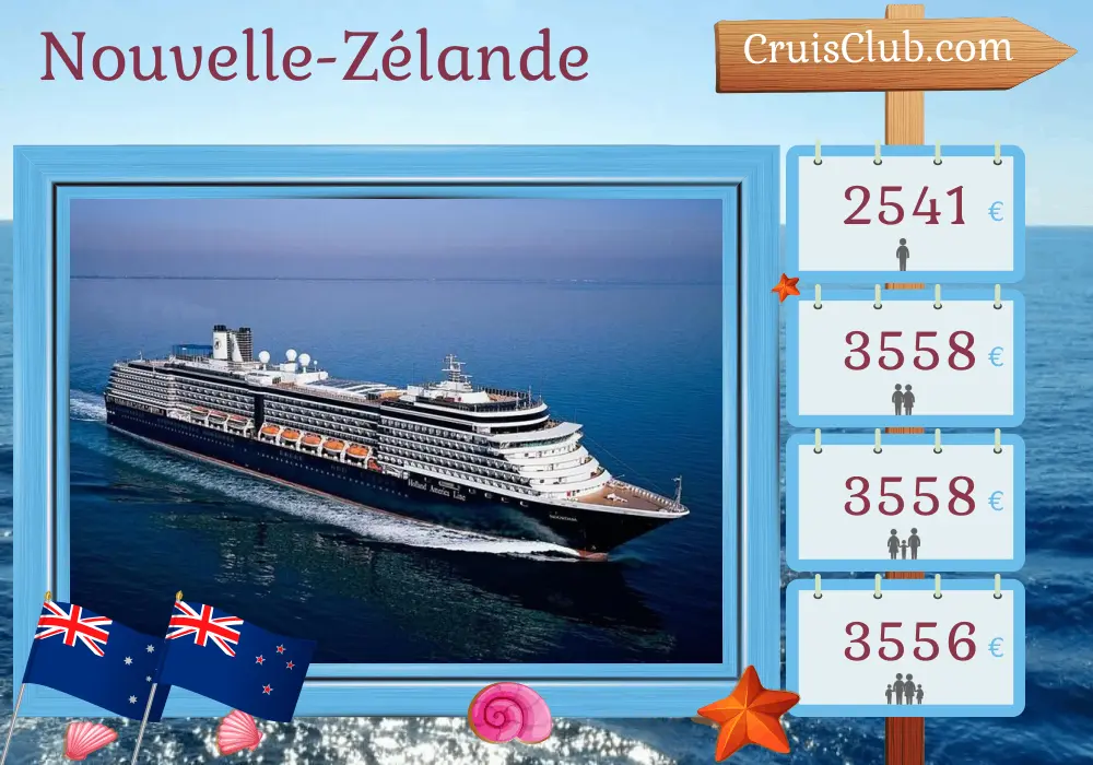 Croisière en Nouvelle-Zélande de Sydney à Auckland à bord du navire Noordam avec des visites en Australie et en Nouvelle-Zélande pendant 13 jours