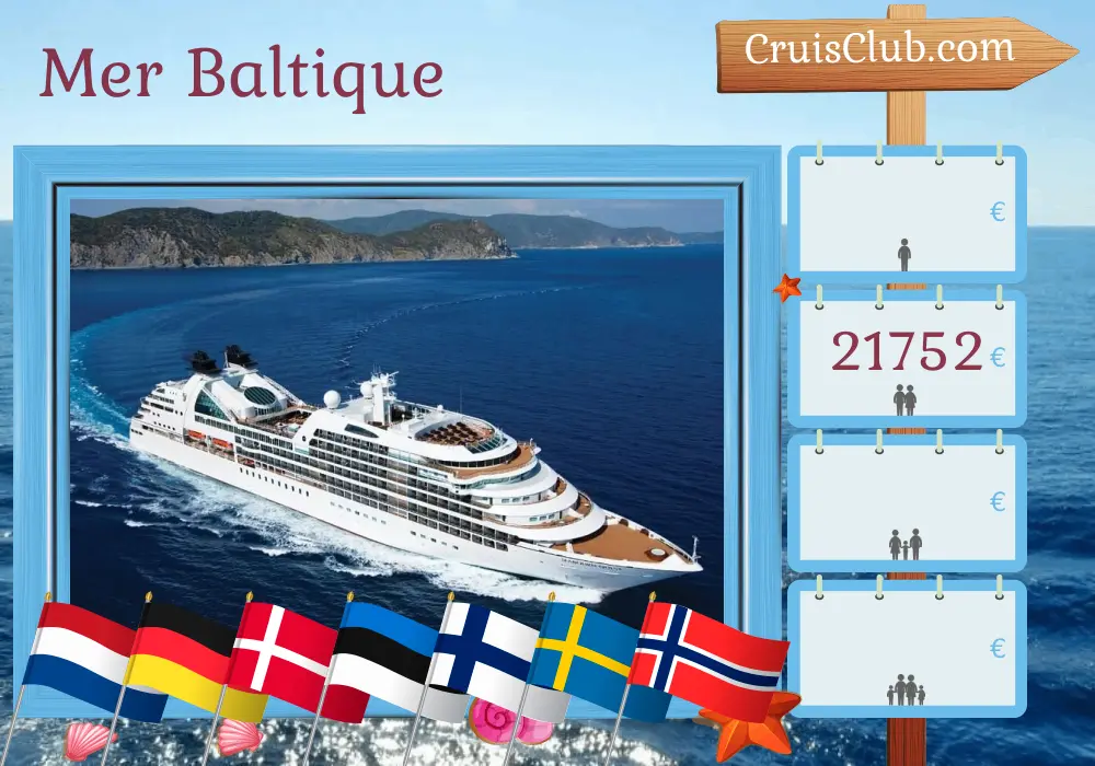 Croisière en mer Baltique d`Amsterdam à Greenwich à bord du navire Seabourn Quest avec des visites aux Pays-Bas, en Allemagne, au Danemark, en Pologne, en Estonie, en Finlande, en Suède et en Norvège pendant 23 jours