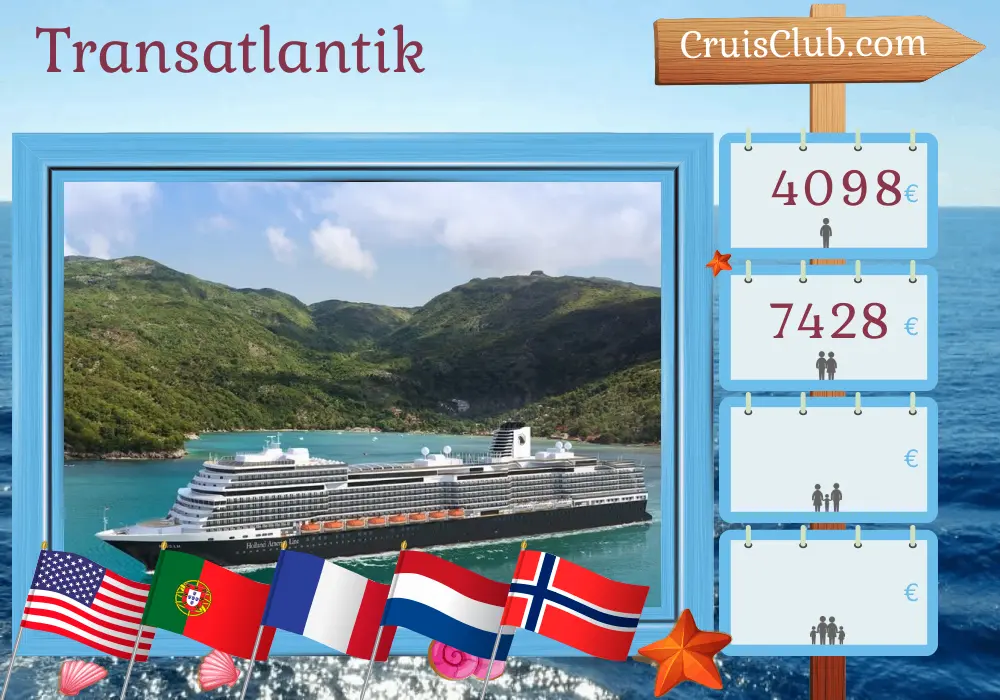 Transatlantik-Kreuzfahrt von Fort Lauderdale nach Rotterdam an Bord des Schiffes Rotterdam mit Besuchen in den USA, Portugal, Frankreich, den Niederlanden und Norwegen für 22 Tage