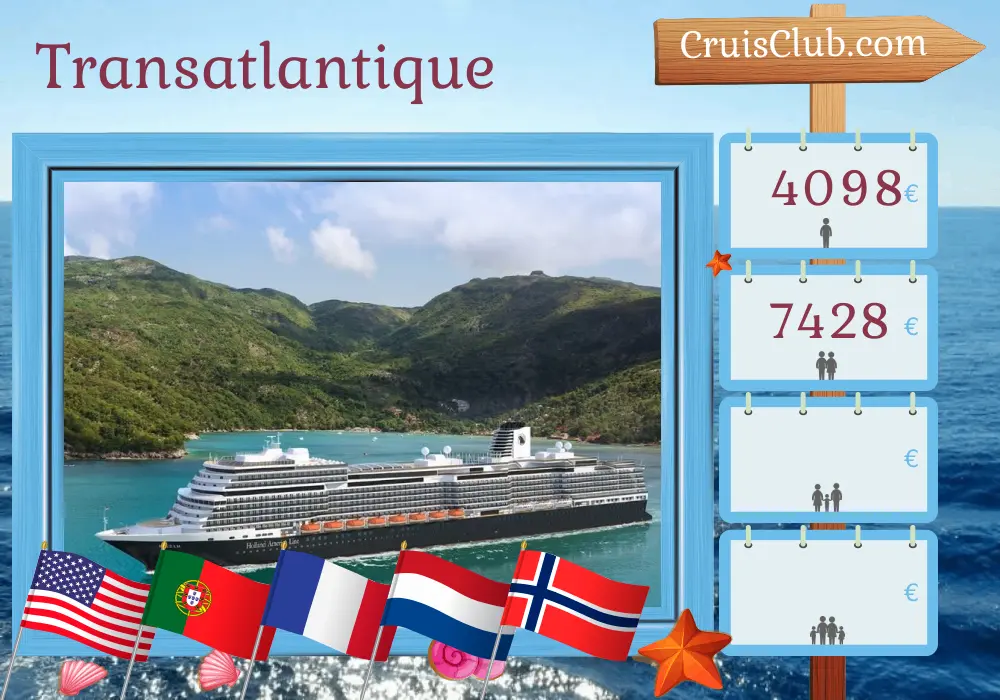 Croisière transatlantique de Fort Lauderdale à Rotterdam à bord du navire Rotterdam avec visites des États-Unis, du Portugal, de la France, des Pays-Bas et de la Norvège pendant 22 jours