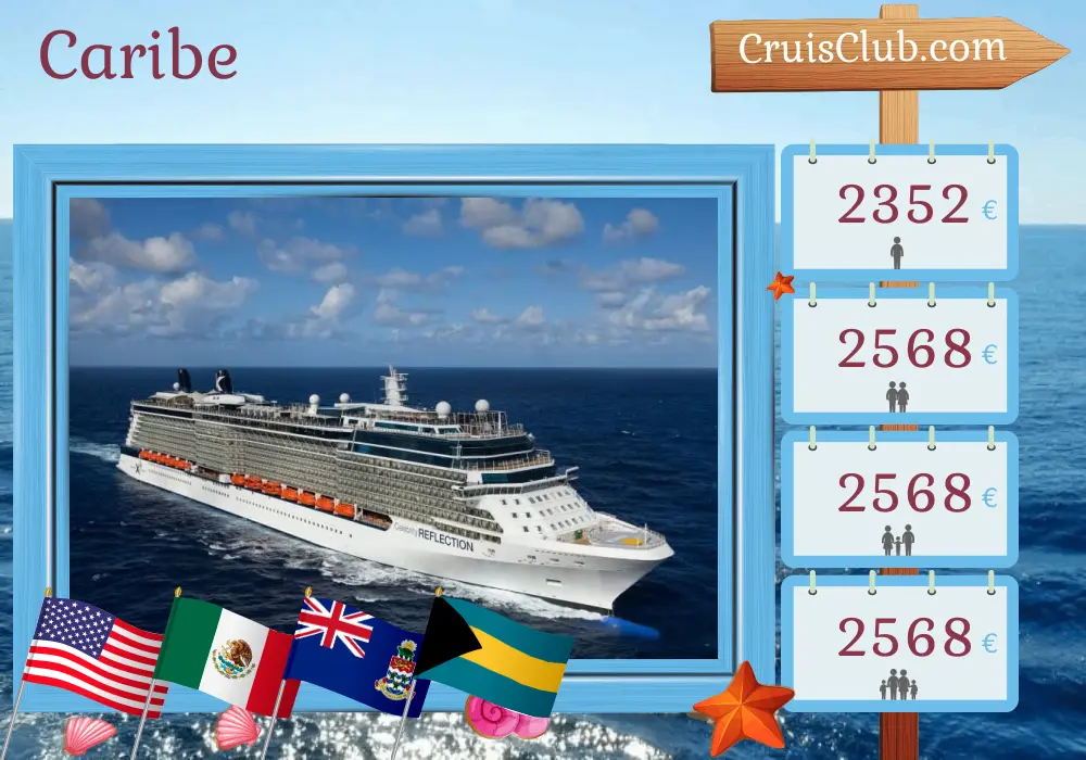 Cruzeiro no Caribe de Fort Lauderdale a bordo do navio Celebrity Reflection com visitas aos Estados Unidos, México, Ilhas Cayman e Bahamas por 7 dias