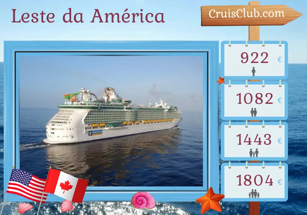 Cruzeiro na América do Leste de Cape Liberty / Nova York a bordo do navio Liberty of the Seas com visitas aos Estados Unidos e Canadá por 5 dias