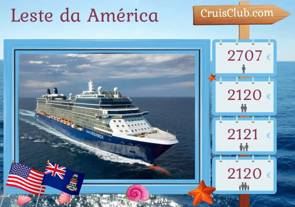 Cruzeiro pela América Oriental saindo de Fort Lauderdale a bordo do navio Celebrity Equinox com visitas aos EUA e Ilhas Cayman por 6 dias