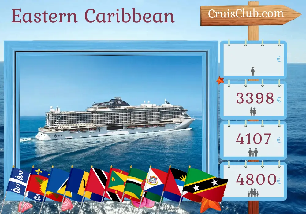 Kreuzfahrt in der östlichen Karibik ab Fort-de-France an Bord des Schiffes MSC Seaside mit Besuchen in Martinique, Guadeloupe, St. Lucia, Barbados, Trinidad und Tobago, Grenada, Dominica und St. Kitts und Nevis für 15 Tage