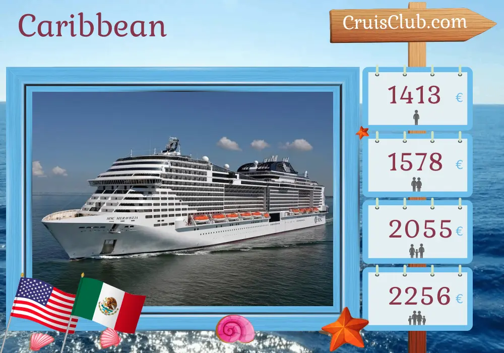 MSC Meraviglia Caribbean Cruise