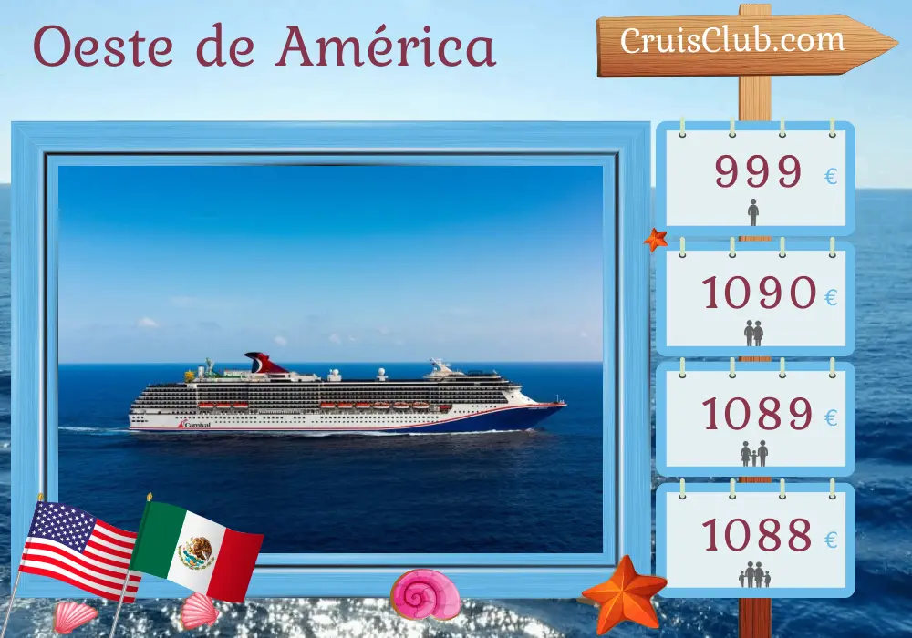 Crucero en el Oeste de Estados Unidos desde Long Beach a bordo del barco Carnival Miracle con visitas a Estados Unidos y México durante 5 días