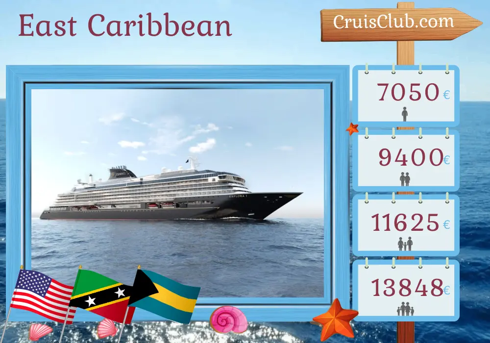 East Caribbean Cruise on board EXPLORA I: USA, Puerto Rico, Saint Kitts and Nevis, British Virgin Islands, Dominican Republic, and Bahamas for 10 days