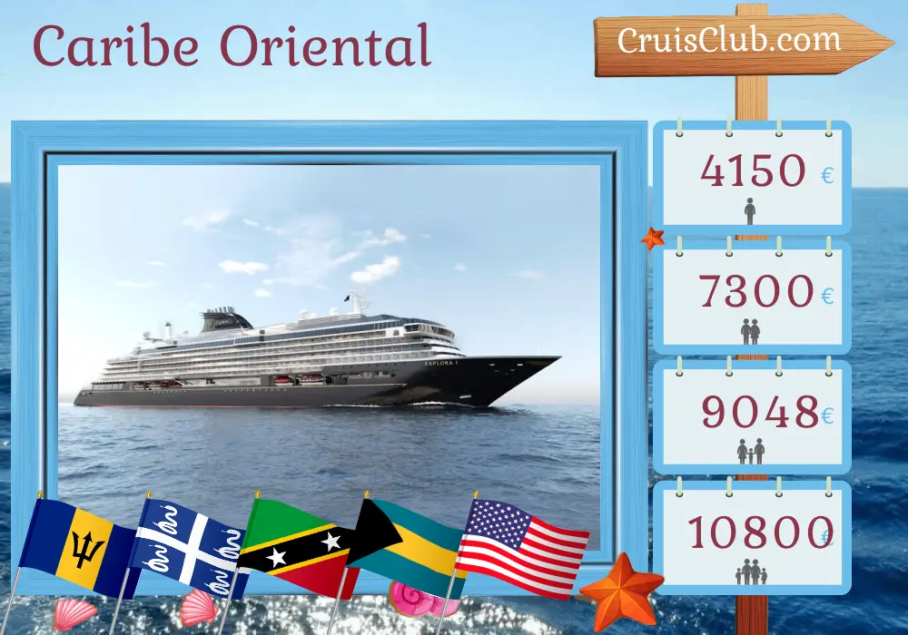 Crucero por el Este del Caribe desde Bridgetown a Miami a bordo del barco EXPLORA I con visitas a Barbados, Martinica, San Cristóbal y Nieves, República Dominicana, Bahamas y Estados Unidos durante 8 días