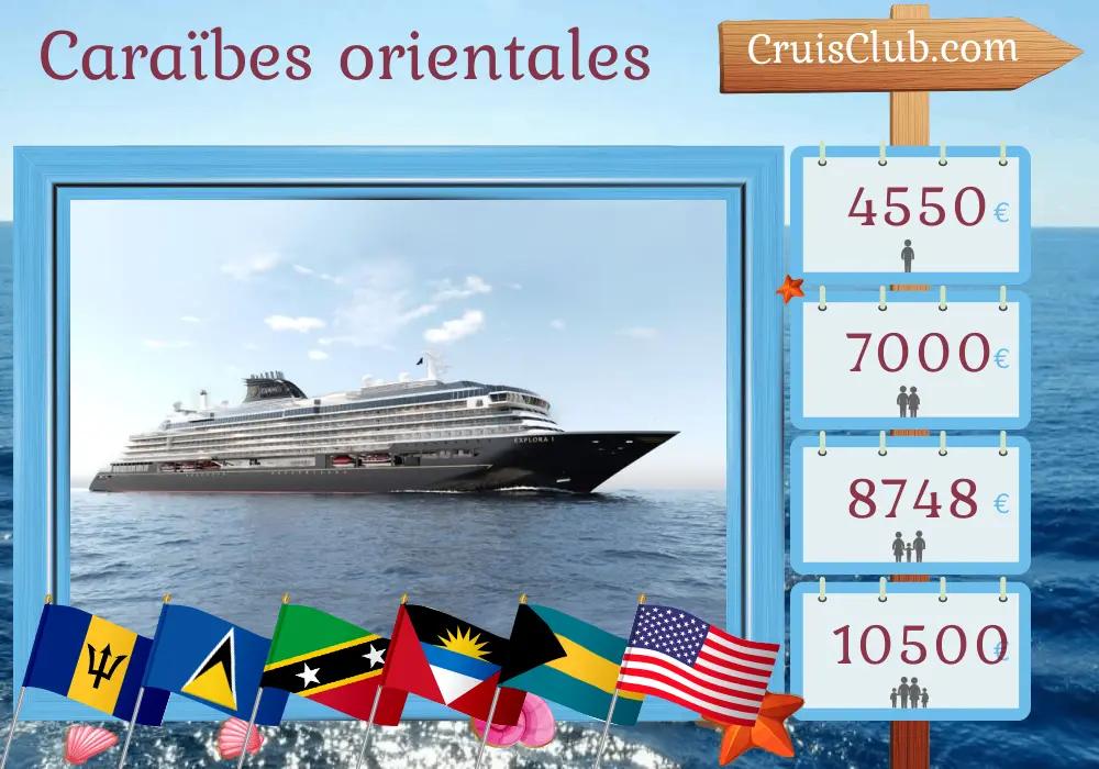 Croisière dans les Caraïbes de l`Est de Bridgetown à Miami à bord du navire EXPLORA I avec des visites à la Barbade, Sainte-Lucie, Saint-Christophe-et-Niévès, les Bahamas et les États-Unis pendant 8 jours