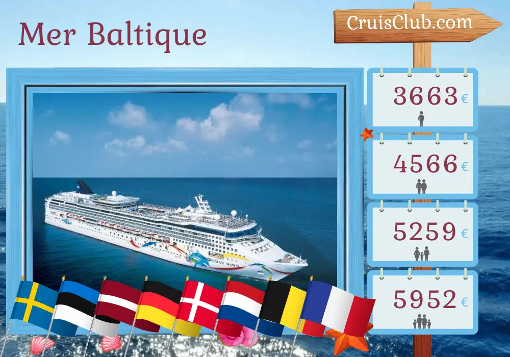 Croisière en mer Baltique de Stockholm à Le Havre à bord du navire Norwegian Dawn avec des visites en Suède, en Estonie, en Lettonie, en Allemagne, au Danemark, aux Pays-Bas, en Belgique et en France pendant 13 jours