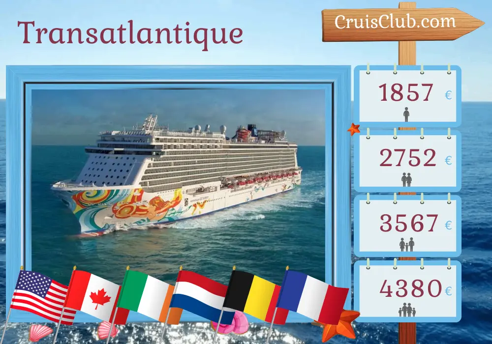 Croisière transatlantique de New York à Southampton à bord du navire Norwegian Getaway avec des visites aux États-Unis, au Canada, en Irlande, aux Pays-Bas, en Belgique et en France pendant 15 jours