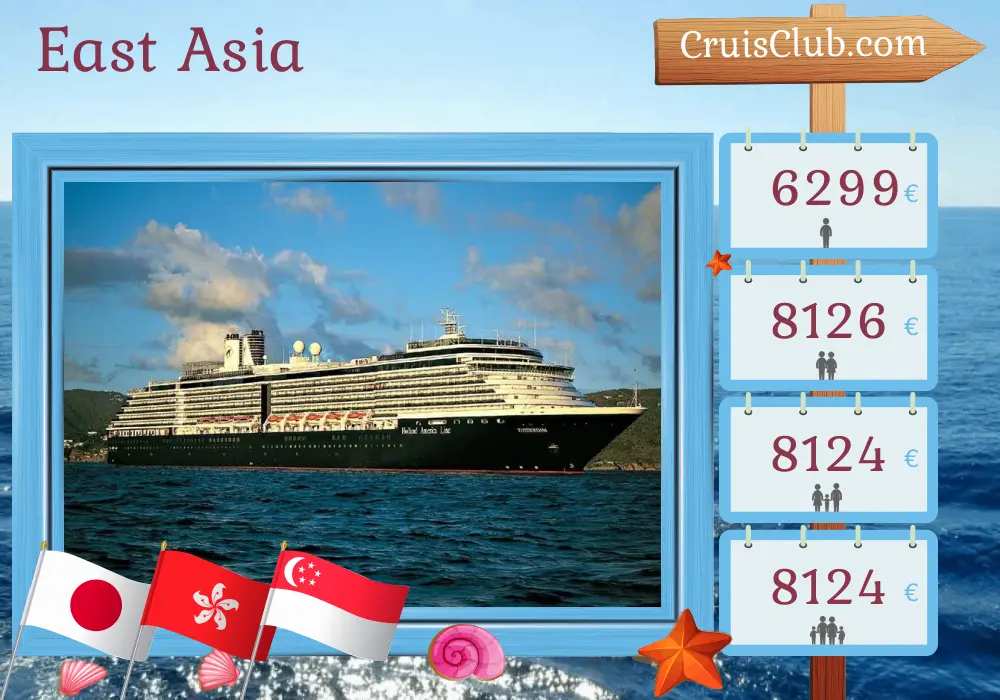 East Asia Cruise - Tokyo to Singapore - Zuiderdam ship - Japan, China, Hong Kong, Vietnam, Singapore - 25 days