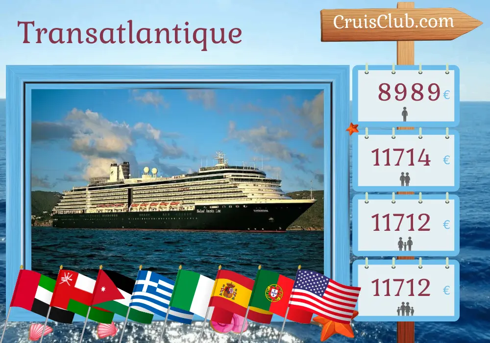 Croisière transatlantique de Dubaï à Fort Lauderdale à bord du navire Zuiderdam avec des visites aux Émirats arabes unis, en Oman, en Israël, en Jordanie, en Égypte, en Turquie, en Grèce, en Italie, en Espagne, au Portugal et aux États-Unis pendant 37 jours