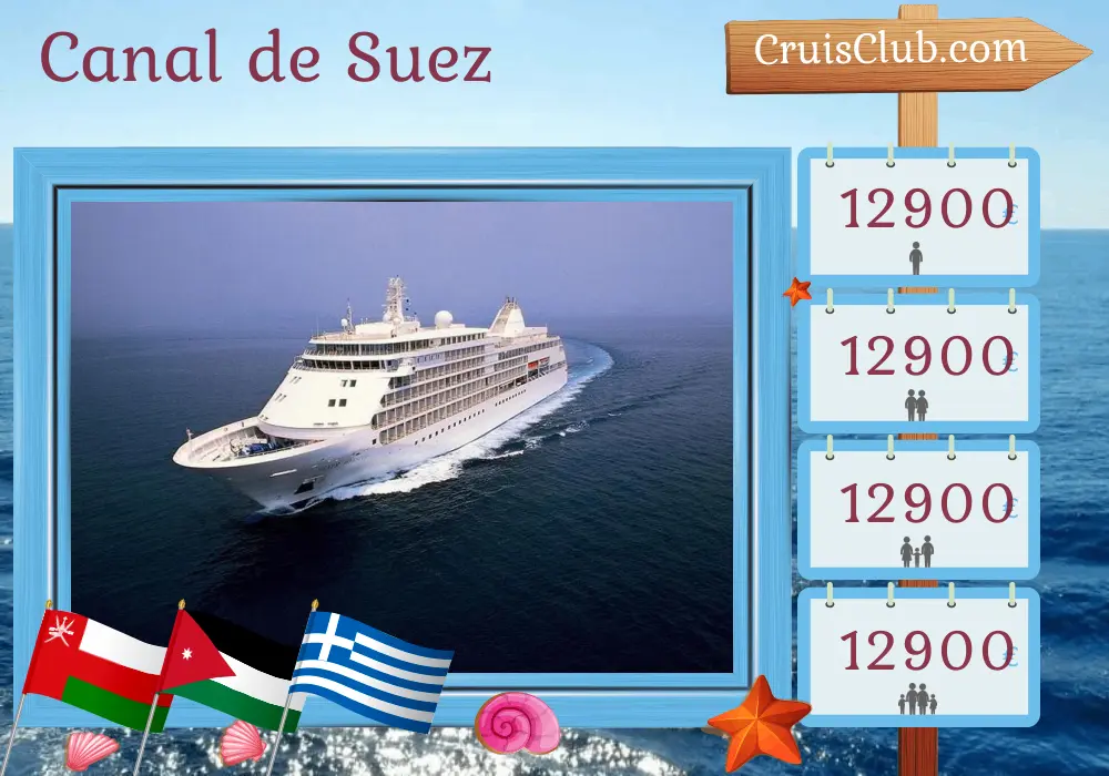 Crucero en el Canal de Suez desde Mumbai a El Pireo a bordo del buque Silver Whisper con visitas a India, Omán, Arabia Saudita, Egipto, Jordania y Grecia durante 18 días