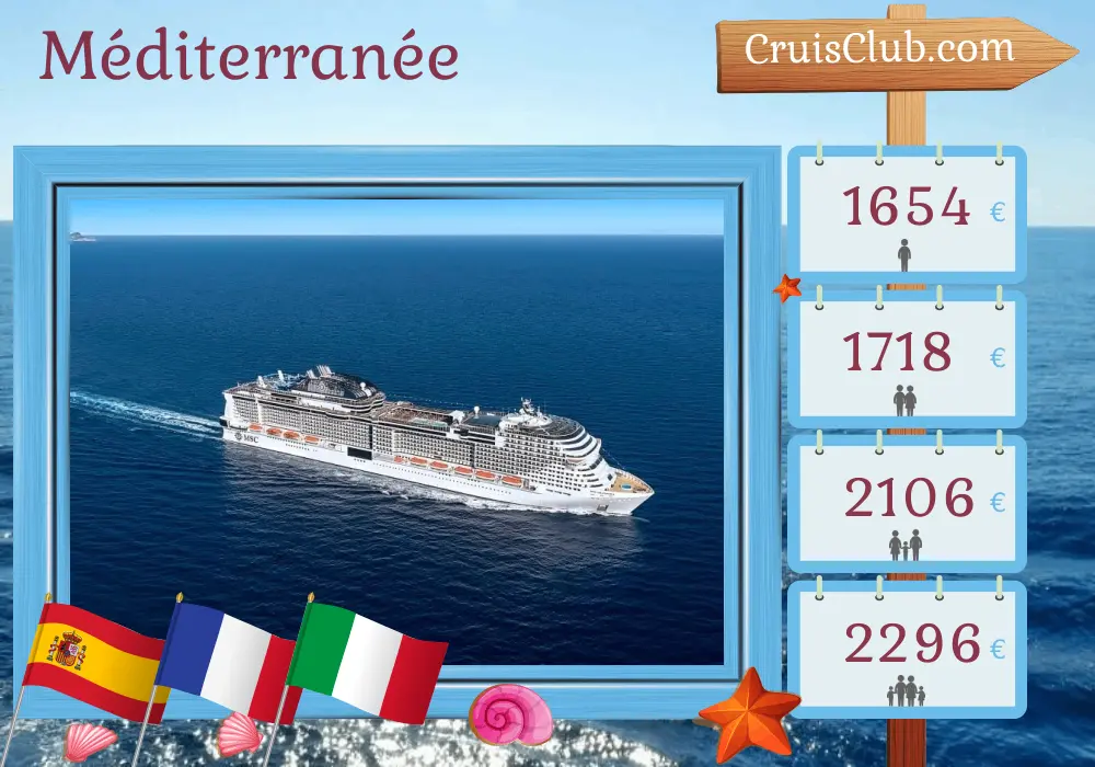 Croisière en Méditerranée au départ de Palma à bord du navire MSC Grandiosa avec des visites en Espagne, en France et en Italie pendant 8 jours