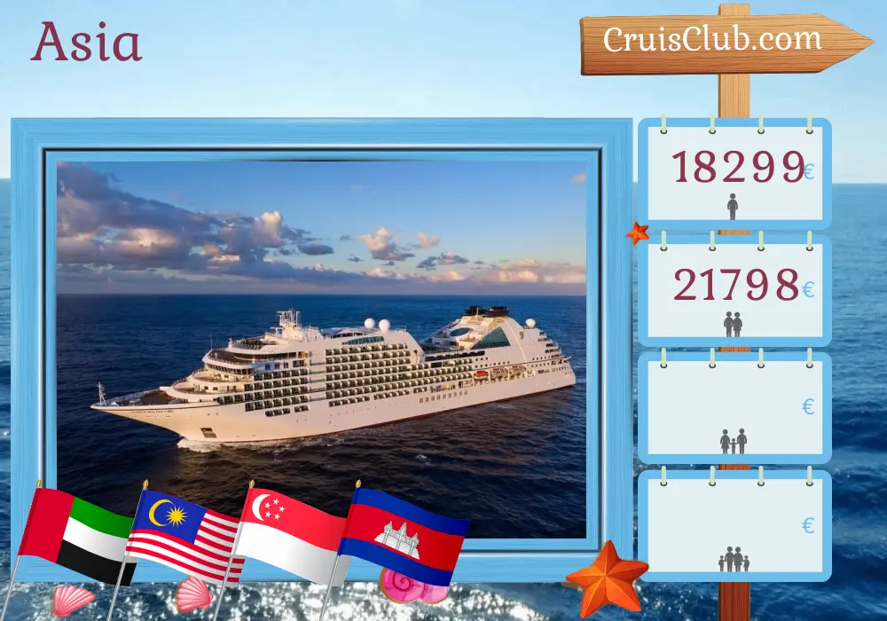 Crucero por Asia desde Dubái a Singapur a bordo del buque Seabourn Encore con visitas a Emiratos Árabes Unidos, India, Indonesia, Tailandia, Malasia, Singapur, Camboya y Vietnam durante 31 días