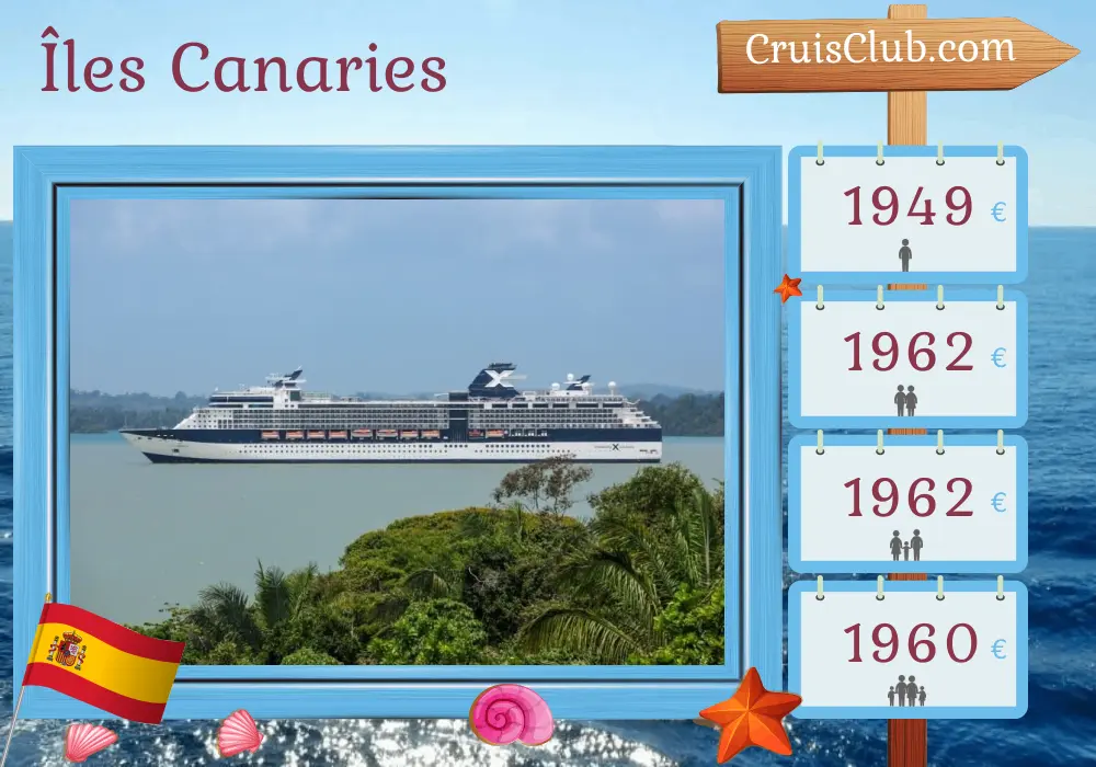 Croisière dans les îles Canaries au départ de Barcelone à bord du navire Celebrity Infinity avec des visites en Espagne et au Maroc pendant 12 jours
