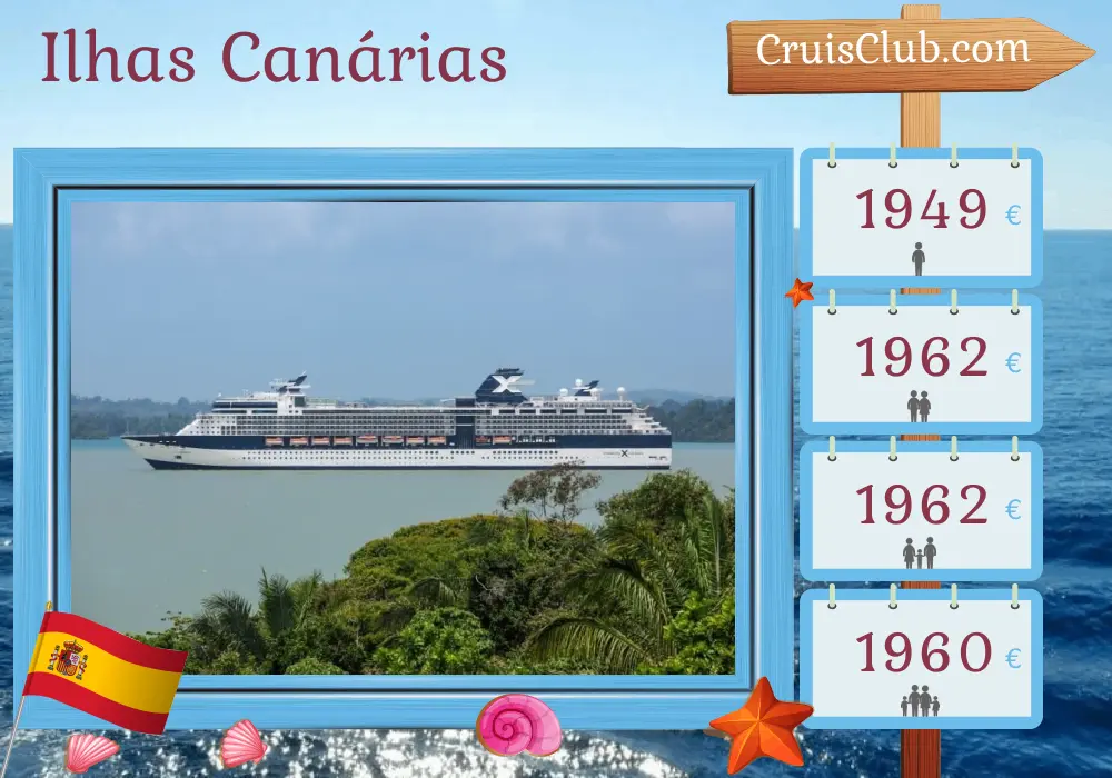Cruzeiro nas Ilhas Canárias saindo de Barcelona a bordo do navio Celebrity Infinity com visitas à Espanha e Marrocos por 12 dias