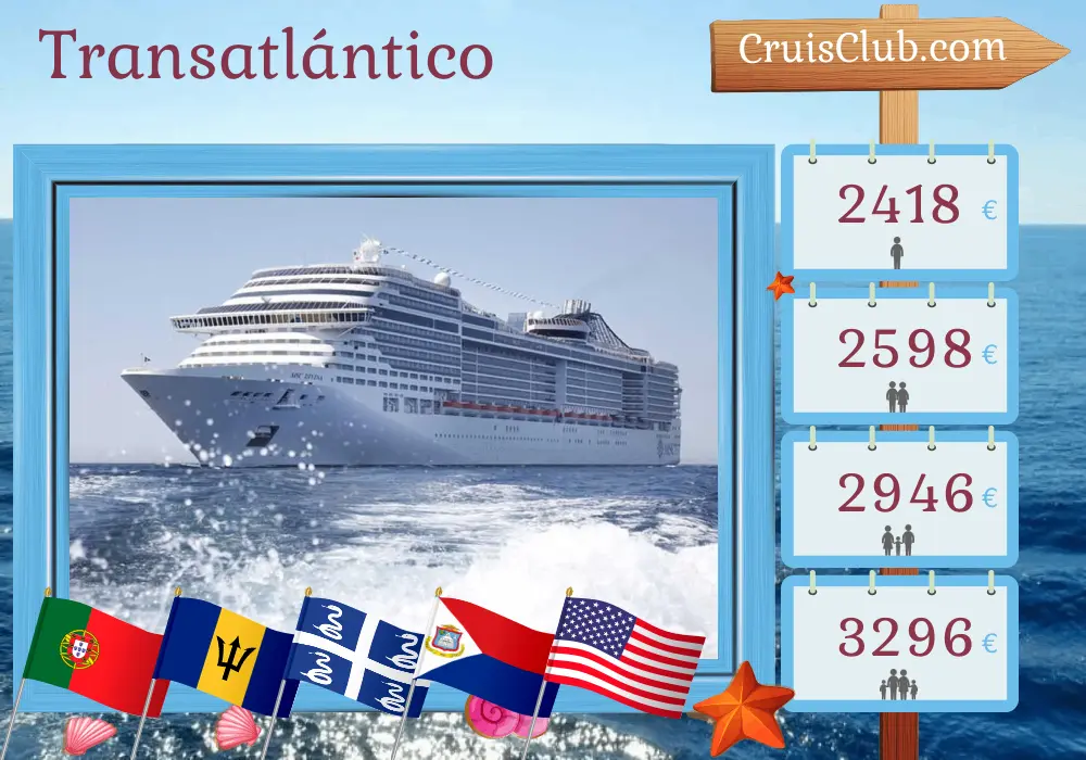 Crucero en el Transatlántico de Lisboa a Miami a bordo del MSC Divina con visitas a Portugal, Barbados, Martinica, Puerto Rico y EE. UU. durante 16 días