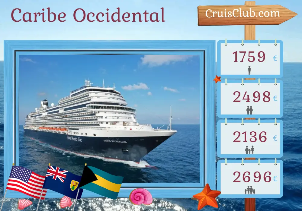 Crucero por el Caribe Occidental desde Fort Lauderdale a bordo del barco Nieuw Statendam con visitas a EE. UU., Puerto Rico y Bahamas por 8 días